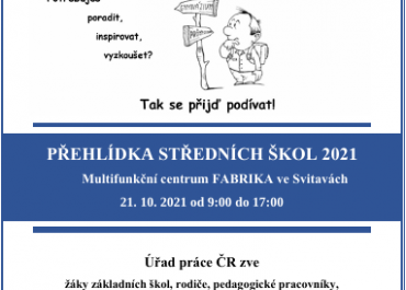 22. 10. Přehlídka SŠ, Fabrika Svitavy 9 - 17hod