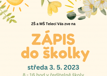 ZÁPIS DO ŠKOLKY - 3. 5. 2023
