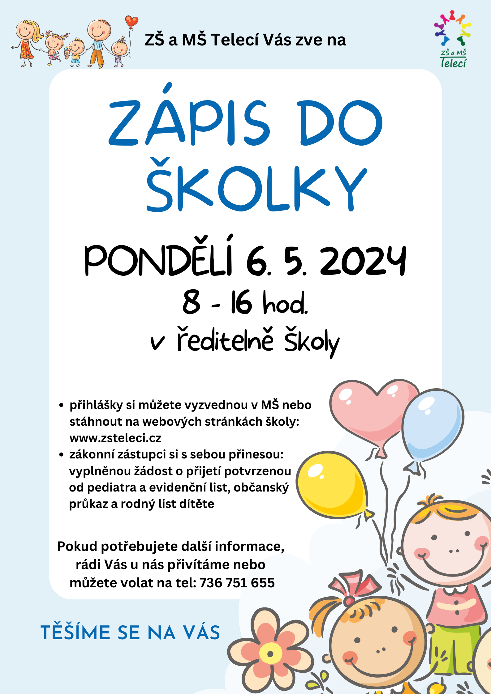 ZÁPIS DO ŠKOLKY PRO ŠKOLNÍ ROK 2024 – 2025